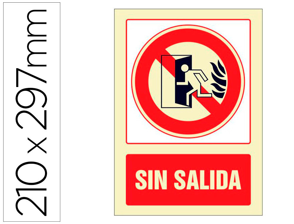 PICTOGRAMA SYSSA SEAL DE NO HAY SALIDA EN PVC FOTOLUMINISCENTE 210X297 MM