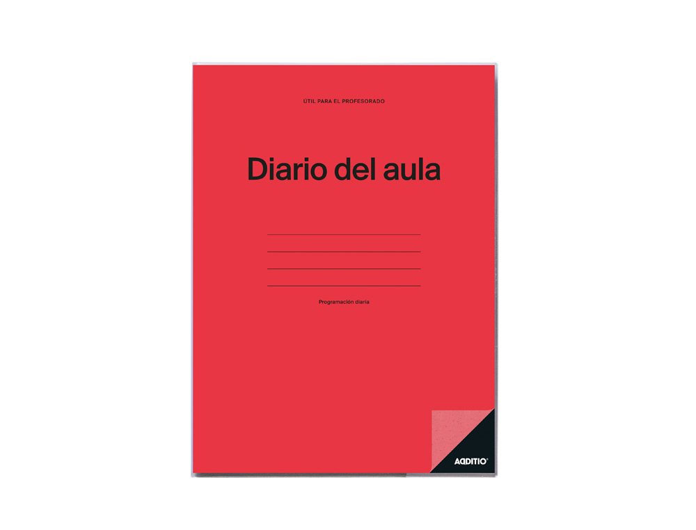 DIARIO DEL AULA ADDITIO PROGRAMACION DIARIA DEL CURSO POR DIA Y HORA O SESION 192 PAGINAS 22,5X30,5 CM
